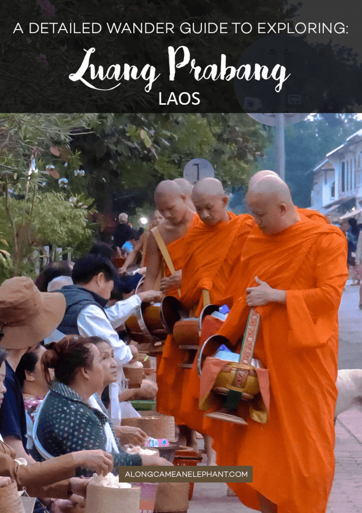 A detailed travel guide to discovering Luang Prabang, Laos