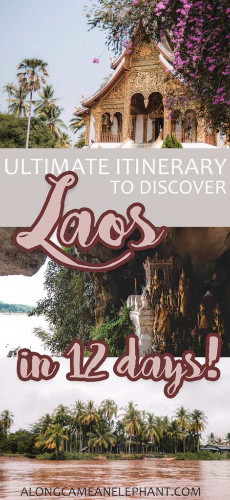 How to visit Laos in 12 days
