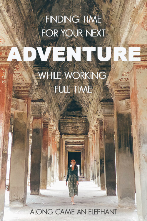 8 ways to find time for your next adventure