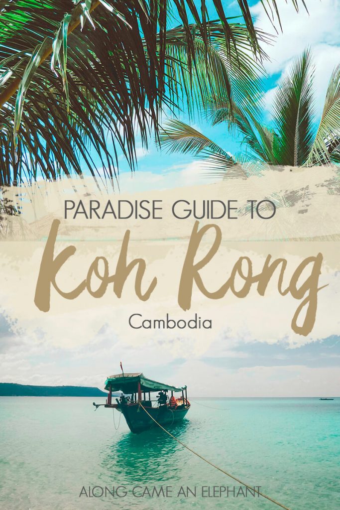 Thinking about adding Koh Rong to your Cambodia itinerary? Here's our mini-guide with all the top things to do, the best place to stay and how to get to Koh Rong. #cambodia #kohrong #islandlife #travel #islandtravel